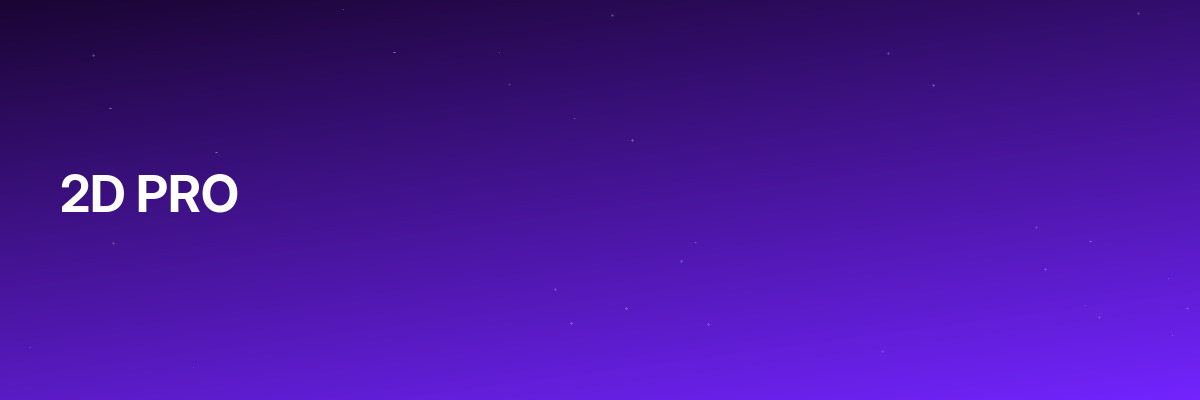 2D PRO