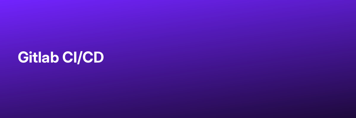 Gitlab CI/CD