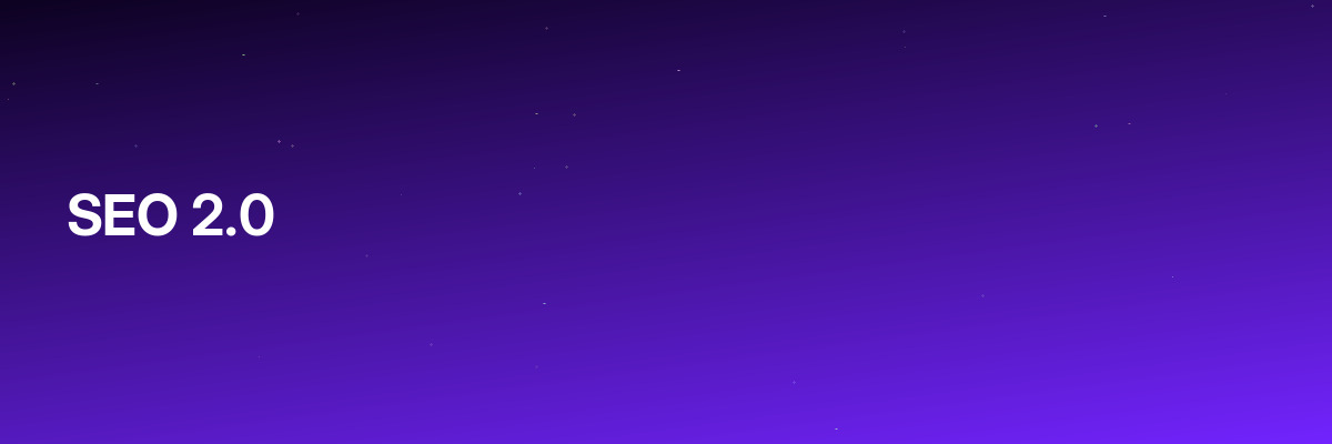 SEO 2.0