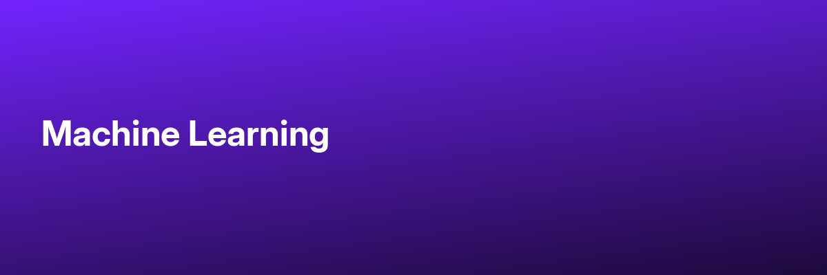 Machine Learning