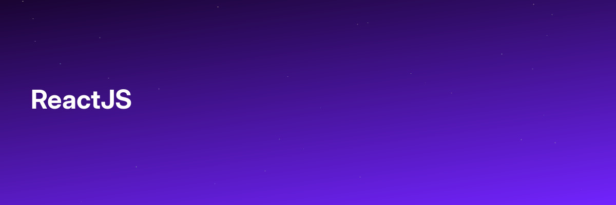 ReactJS
