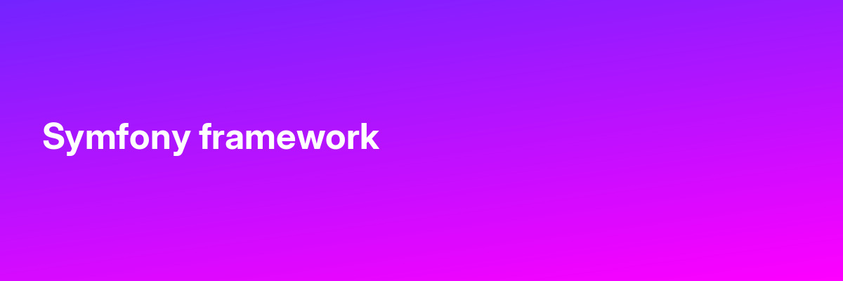 Symfony framework