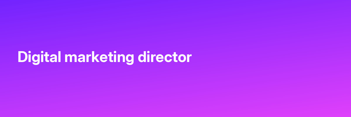 Digital marketing director