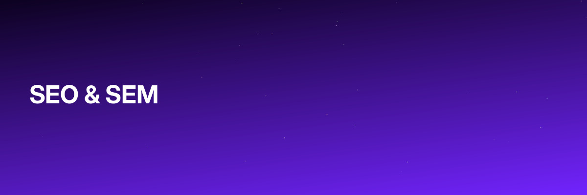 SEO & SEM