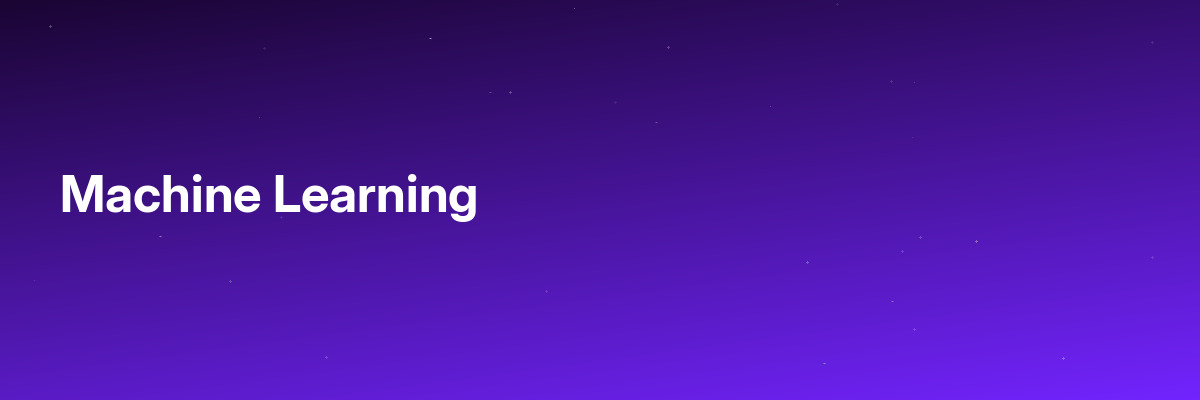 Machine Learning