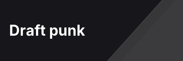 Draft punk